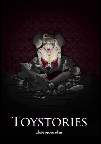 Okładka: Krzysztof T. Dąbrowski - Toystories