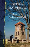 Okładka: Predrag Matvejević - Brewiarz śródziemnomorski