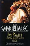Okładka: Marco Politi - Jego Świątobliwość Jan Paweł II i nieznana historia naszych czasów