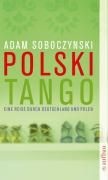 Okładka: Adam Soboczynski - Polski tango