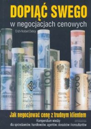 Okładka: Erich Detroy - Dopiąć swego w negocjacjach cenowych