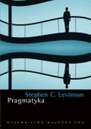Okładka: Stephen C. Levinson - Pragmatyka