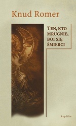 Okładka: Knud Romer - Ten, kto mrugnie, boi się śmierci