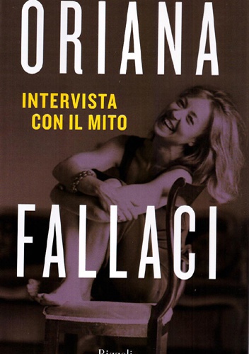 Okładka: Oriana Fallaci - Intervista con il mito