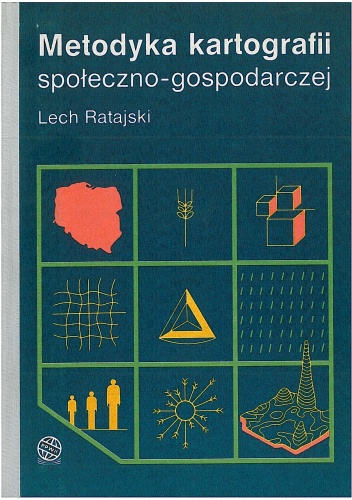 Okładka: Lech Ratajski - Metodyka kartografii społeczno-gospodarczej