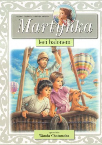 Okładka: Marcel Marlier - Martynka leci balonem