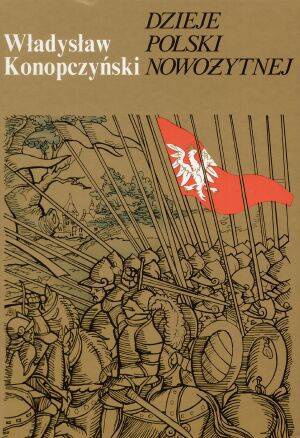 Okładka: Władysław Konopczyński - Dzieje Polski nowożytnej