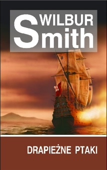 Okładka: Wilbur Smith - Drapieżne ptaki