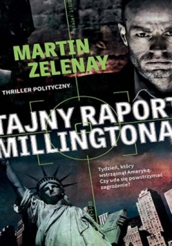 Okładka: Martin ZeLenay - Tajny raport Millingtona