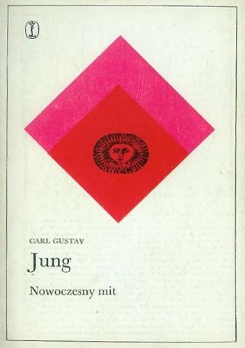Okładka: Carl Gustav Jung - Nowoczesny mit. O rzeczach widywanych na niebie