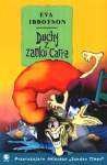 Okładka: Eva Ibbotson - Duchy z zamku Carra