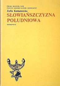 Okładka: Zofia Kurnatowska - Słowiańszczyzna południowa