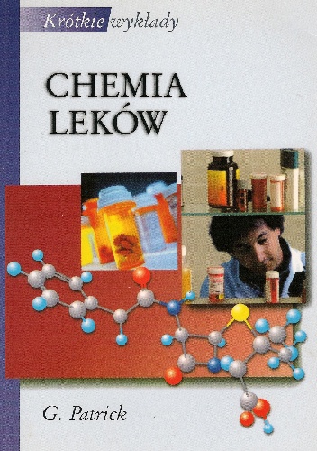 Okładka: Graham Patrick - Chemia leków