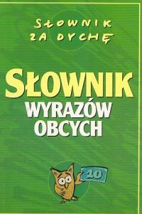 Okładka: Teresa Marcinów - Słownik wyrazów obcych