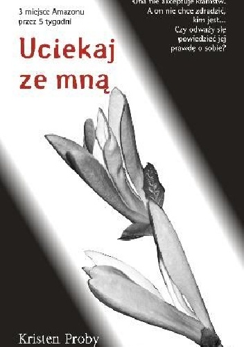 Okładka: Kristen Proby - Uciekaj ze mną
