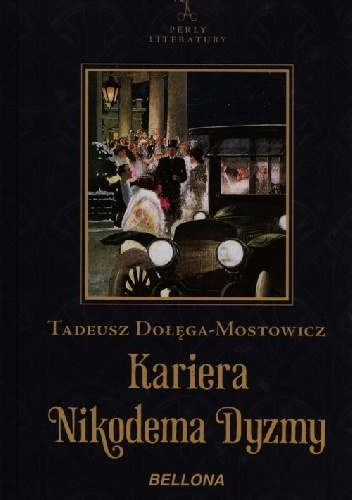 Okładka: Tadeusz Dołęga-Mostowicz - Kariera Nikodema Dyzmy