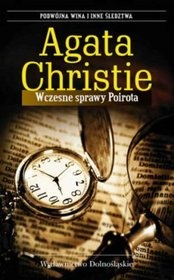 Okładka: Agatha Christie - Wczesne sprawy Poirota
