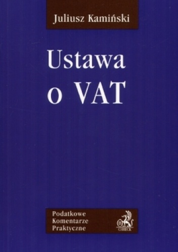 Okładka: Juliusz Kamiński - Ustawa o VAT