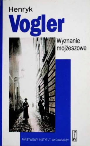 Okładka: Henryk Vogler - Wyznanie mojżeszowe. Wspomnienia z utraconego czasu