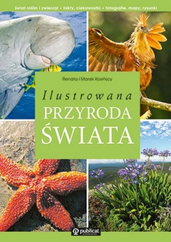 Okładka: Marek Kosiński - Ilustrowana przyroda świata