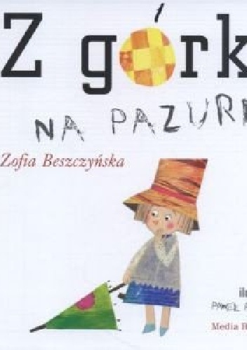 Okładka: Zofia Beszczyńska - Z górki na pazurki