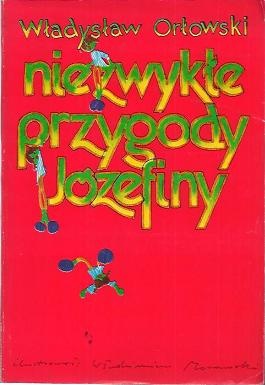 Okładka: Władysław Orłowski - Niezwykłe przygody Józefiny