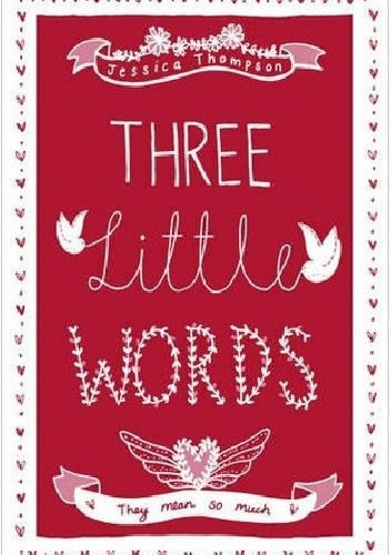 Okładka: Jessica Thompson - Three Little Words