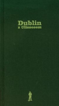 Okładka: Piotr Paziński - Dublin z Ulissesem