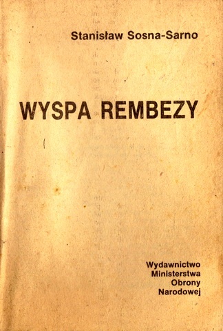 Okładka: Stanisław Sosna-Sarno - Wyspa Rembezy