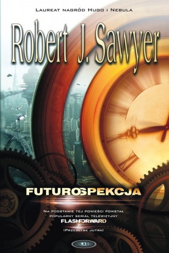 Okładka: Robert J. Sawyer - Futurospekcja