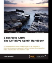 Okładka: Paul Goodey - Salesforce CRM: The Definitive Admin Handbook