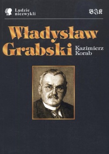 Okładka: Kazimierz Korab - Władysław Grabski