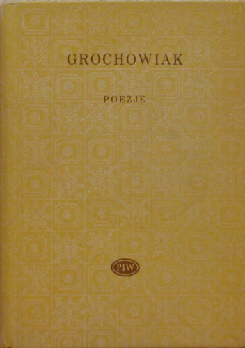 Okładka: Stanisław Grochowiak - Poezje