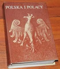Okładka: Bogdan Suchodolski - Polska i Polacy
