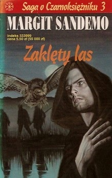 Okładka: Margit Sandemo - Zaklęty las