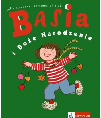 Okładka: Zofia Stanecka - Basia i Boże Narodzenie