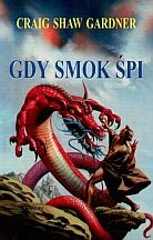 Okładka: Craig Shaw Gardner - Gdy smok śpi