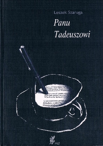 Okładka: Leszek Szaruga - Panu Tadeuszowi