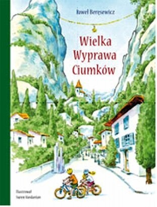 Okładka: Paweł Beręsewicz - Wielka Wyprawa Ciumków