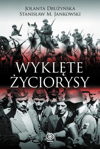 Okładka: Jolanta Drużyńska - Wyklęte życiorysy