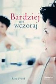 Okładka: Rina Frank - Bardziej niż wczoraj