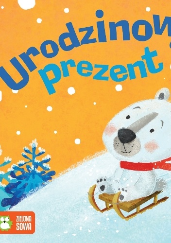 Okładka:  praca zbiorowa - Urodzinowy prezent