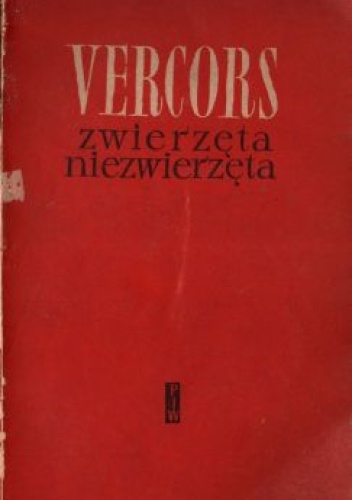 Okładka: Jean Marcel Bruller - Zwierzęta niezwierzęta