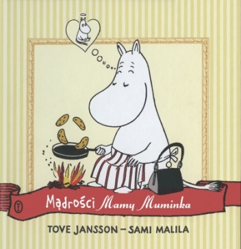 Okładka: Tove Jansson - Mądrości Mamy Muminka