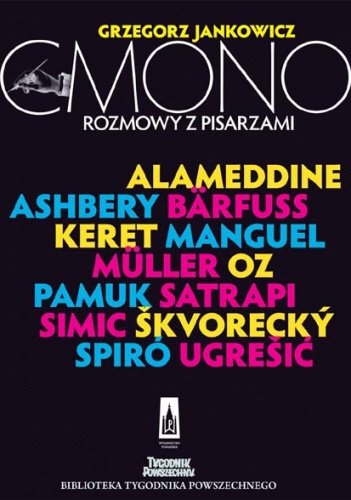 Okładka: Grzegorz Jankowicz - Cmono. Rozmowy z pisarzami