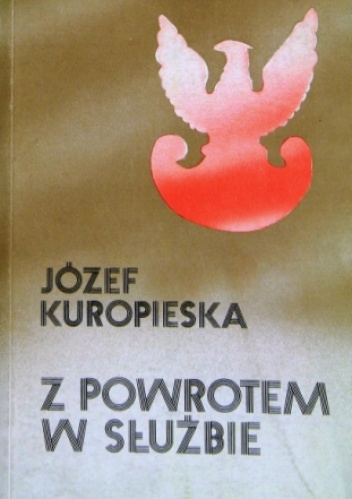 Okładka: Józef Kuropieska - Z powrotem w służbie