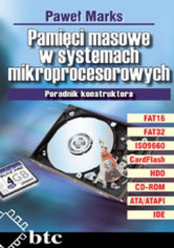Okładka: Paweł Marks - Pamięci masowe w systemach mikroprocesorowych. Poradnik konstruktora