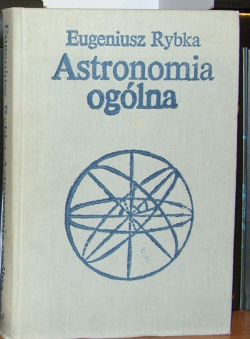 Okładka: Eugeniusz Rybka - Astronomia ogólna