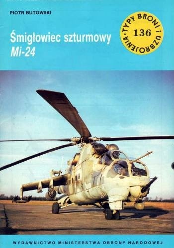 Okładka: Piotr Butowski - Śmigłowiec szturmowy Mi-24