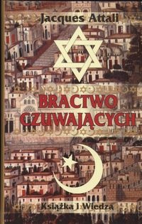Okładka: Jacques Attali - Bractwo czuwających